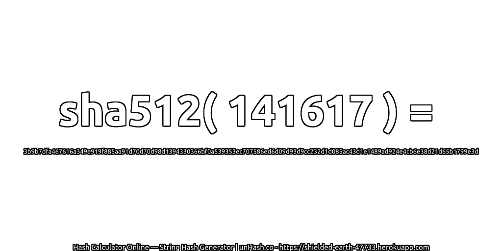sha512( 141617 ) = 3b9b7dfa467616a349e919f885aa91d70d70d98d1394330366bf0a539353ec707586ed6d09d93d9cc232d1d085ac43d1e1489ad924e4cb6e38d21d65b1799e3d | unHash.co