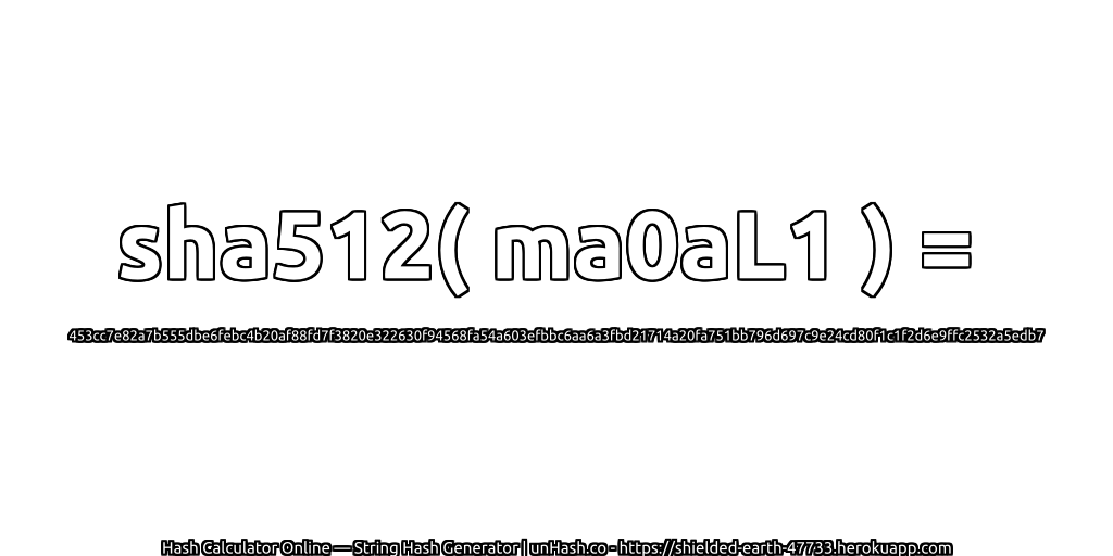 sha512( ma0aL1 ) = 453cc7e82a7b555dbe6febc4b20af88fd7f3820e322630f94568fa54a603efbbc6aa6a3fbd21714a20fa751bb796d697c9e24cd80f1c1f2d6e9ffc2532a5edb7 | unHash.co