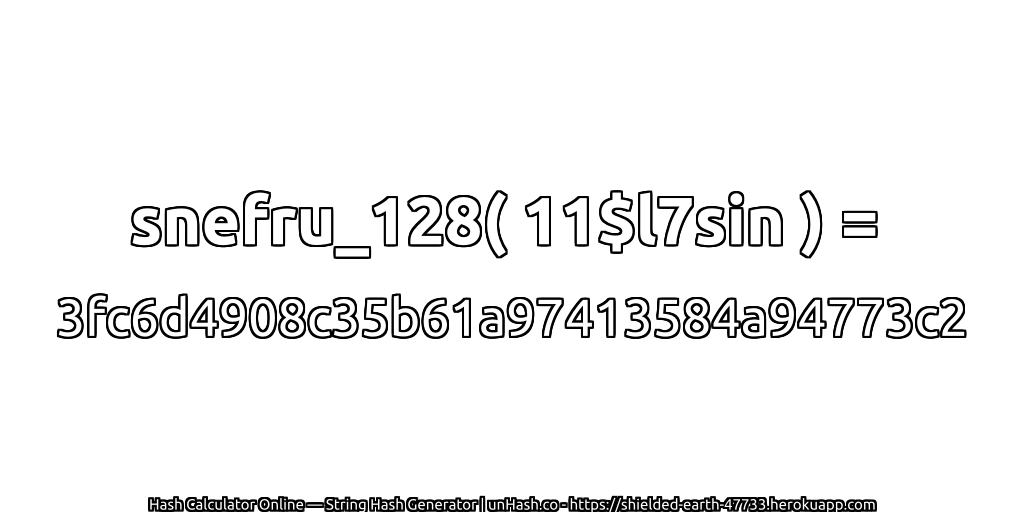 snefru_128( 11$l7sin ) = 3fc6d4908c35b61a97413584a94773c2 | unHash.co