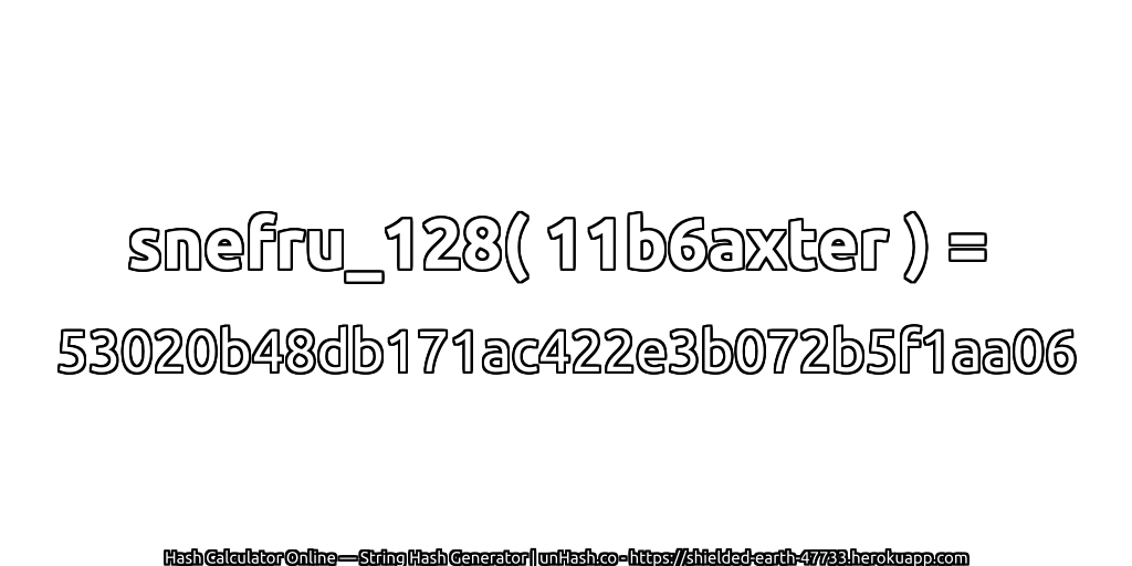 snefru_128( 11b6axter ) = 53020b48db171ac422e3b072b5f1aa06 | unHash.co