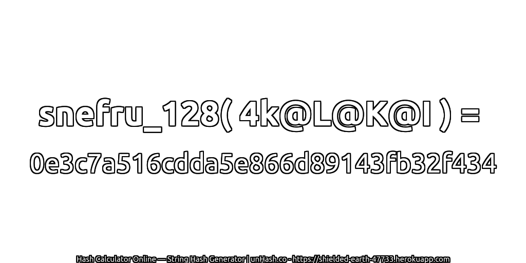 snefru_128( 4k@L@K@I ) = 0e3c7a516cdda5e866d89143fb32f434 | unHash.co