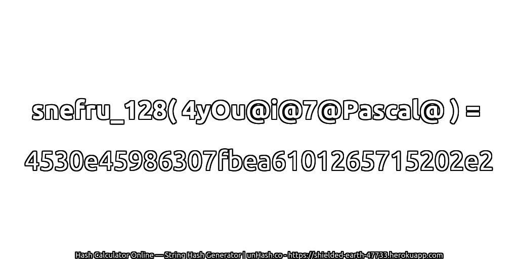 snefru_128( 4yOu@i@7@Pascal@ ) = 4530e45986307fbea6101265715202e2 | unHash.co