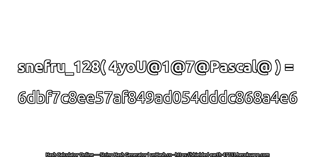 snefru_128( 4yoU@1@7@Pascal@ ) = 6dbf7c8ee57af849ad054dddc868a4e6 | unHash.co