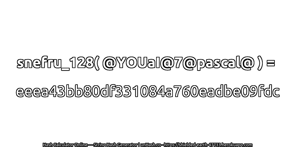 snefru_128( @YOUaI@7@pascal@ ) = eeea43bb80df331084a760eadbe09fdc | unHash.co