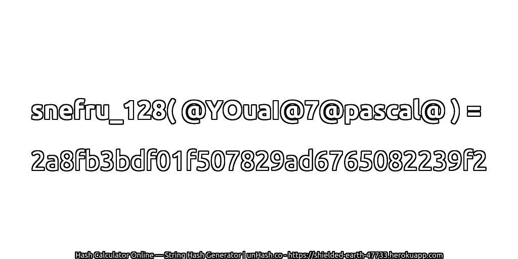 snefru_128( @YOuaI@7@pascal@ ) = 2a8fb3bdf01f507829ad6765082239f2 | unHash.co