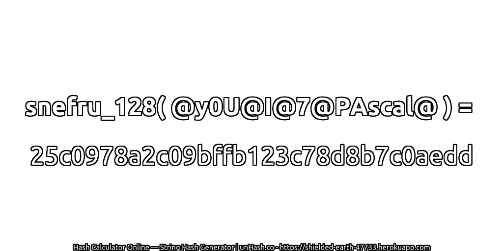 snefru_128( @y0U@I@7@PAscal@ ) = 25c0978a2c09bffb123c78d8b7c0aedd | unHash.co