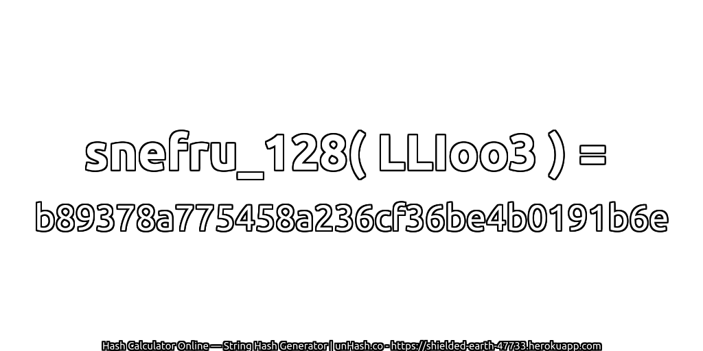 snefru_128( LLIoo3 ) = b89378a775458a236cf36be4b0191b6e | unHash.co