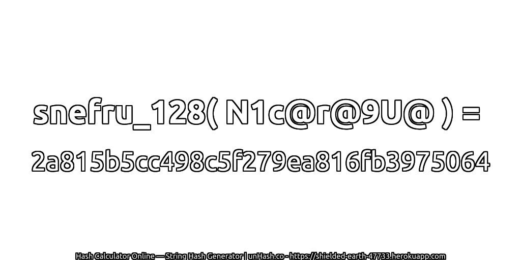 snefru_128( N1c@r@9U@ ) = 2a815b5cc498c5f279ea816fb3975064 | unHash.co