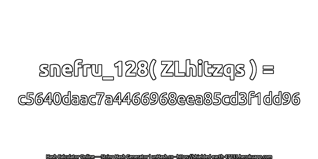 snefru_128( ZLhitzqs ) = c5640daac7a4466968eea85cd3f1dd96 | unHash.co