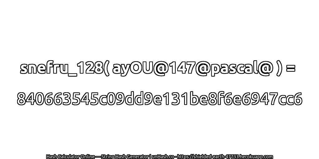 snefru_128( ayOU@147@pascal@ ) = 840663545c09dd9e131be8f6e6947cc6 | unHash.co