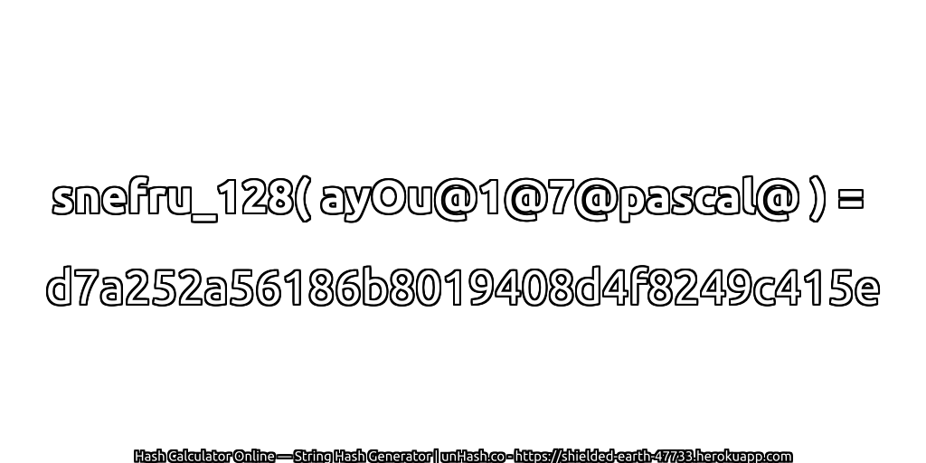 snefru_128( ayOu@1@7@pascal@ ) = d7a252a56186b8019408d4f8249c415e | unHash.co