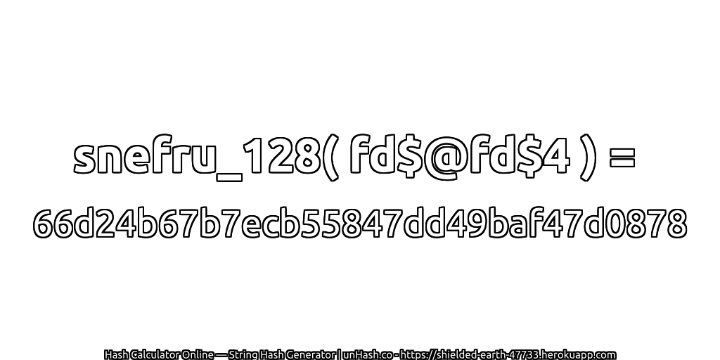 snefru_128( fd$@fd$4 ) = 66d24b67b7ecb55847dd49baf47d0878 | unHash.co