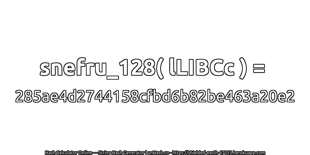 snefru_128( lLIBCc ) = 285ae4d2744158cfbd6b82be463a20e2 | unHash.co