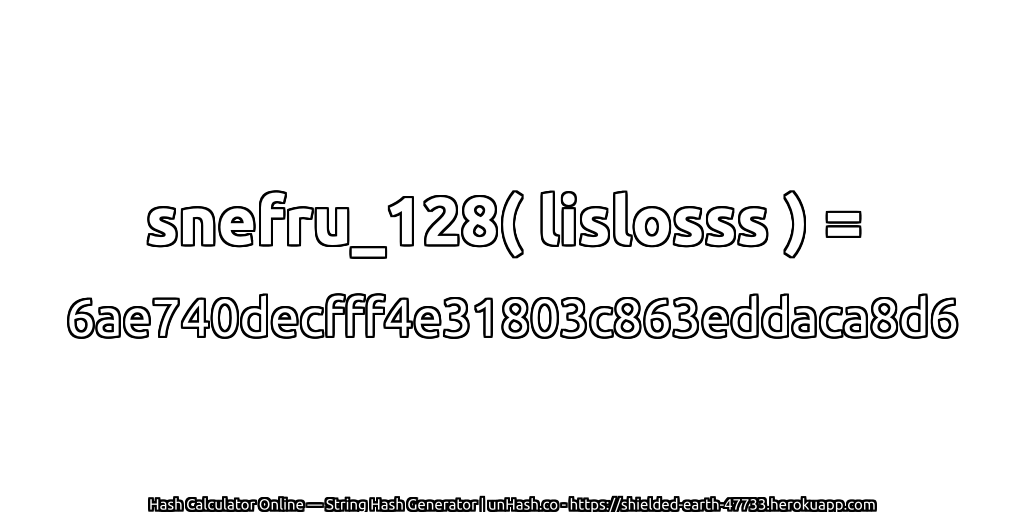 snefru_128( lislosss ) = 6ae740decfff4e31803c863eddaca8d6 | unHash.co