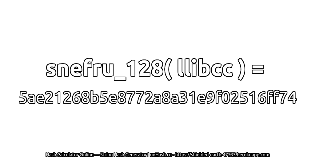 snefru_128( llibcc ) = 5ae21268b5e8772a8a31e9f02516ff74 | unHash.co