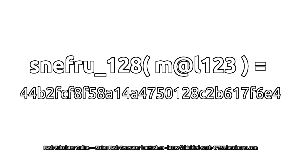 snefru_128( m@l123 ) = 44b2fcf8f58a14a4750128c2b617f6e4 | unHash.co