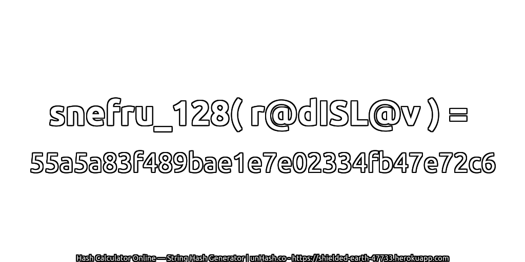 snefru_128( r@dISL@v ) = 55a5a83f489bae1e7e02334fb47e72c6 | unHash.co