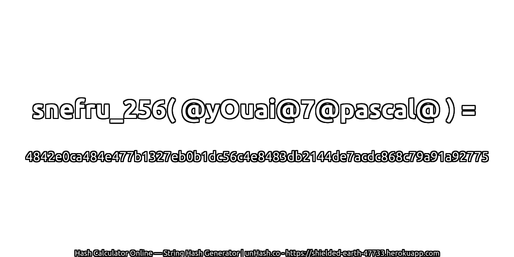 snefru_256( @yOuai@7@pascal@ ) = 4842e0ca484e477b1327eb0b1dc56c4e8483db2144de7acdc868c79a91a92775 | unHash.co