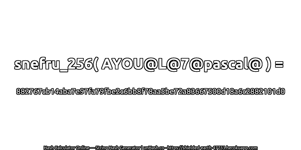 snefru_256( AYOU@L@7@pascal@ ) = 882767cb14aba7e97fa79fbe2c6bb8f78aa5be72a83667500d18a6c2882101d0 | unHash.co