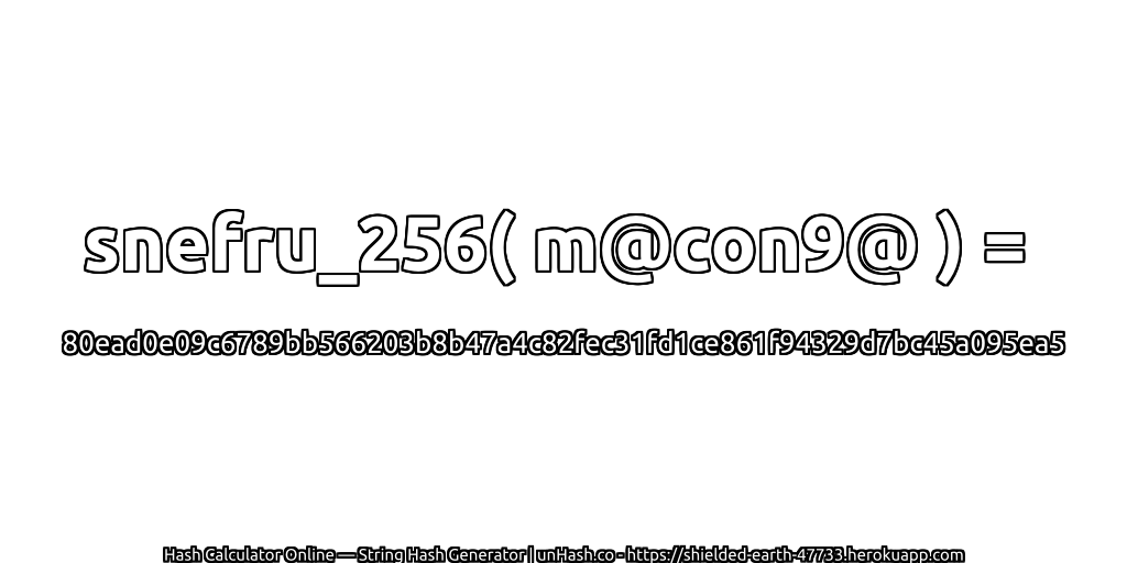 snefru_256( m@con9@ ) = 80ead0e09c6789bb566203b8b47a4c82fec31fd1ce861f94329d7bc45a095ea5 | unHash.co